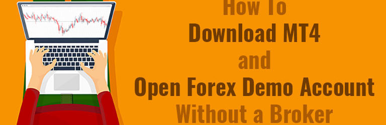 Download Mt4 And Open Metatrader 4 D!   emo Account Without A Broker - 